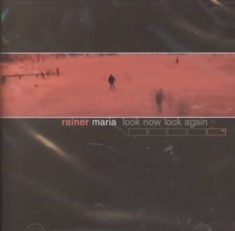 Rainer Maria - Look Now Look Again (CD)