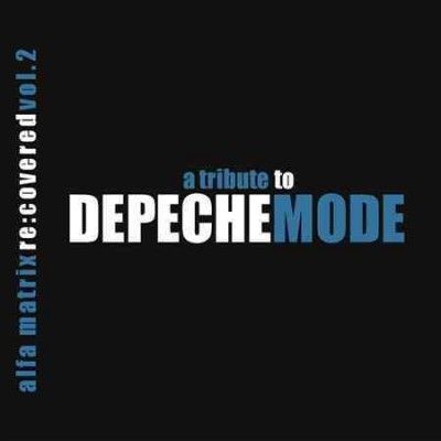 Various - Alfa Matrix Re: Covered: V2 Tribute To (CD)