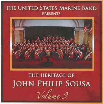 Us Marine Band - Sousa: Heritage Of John Philip Sous V9 (CD)