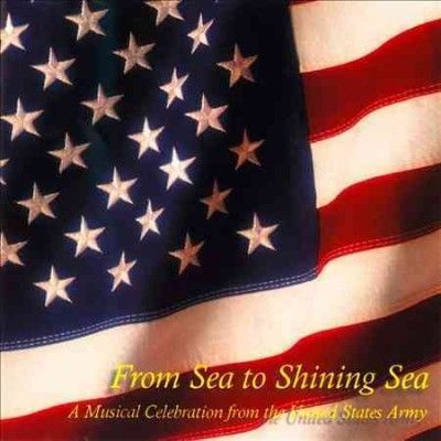 Us Army Band - From Sea To Shining Sea (CD)