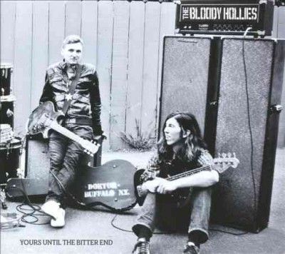 Bloody Hollies - Yours Until The Bitter End (CD)