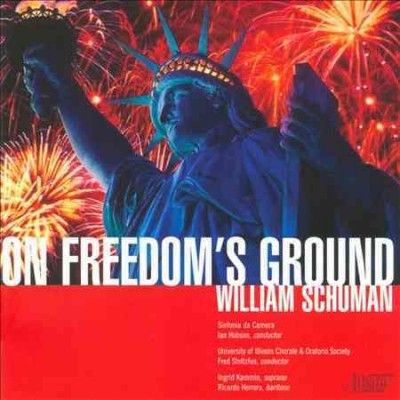 Sinfonia Da Camera - William Schuman: On Freedom's Ground (CD)