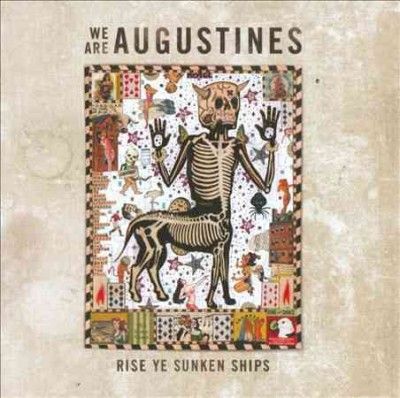 We Are Augustines - Rise Ye Sunken Ships (CD)