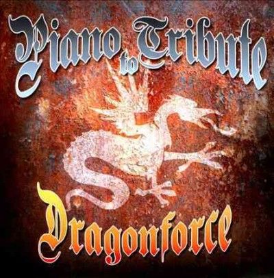 Piano Tribute to Dragonforce - (Import CD)