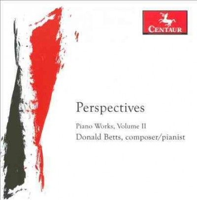 Donald Betts - Perspectives: Piano Works Of Donald Be (CD)