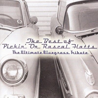 Various - Best Of Pickin On Rascal Flatts: Ulti (CD)