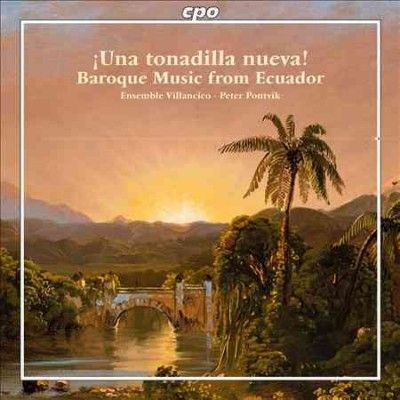 Ensemble Villancico - Baroque Music From Ecuador (CD)