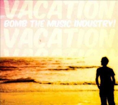 Bomb The Music Indus - Vacation (CD)