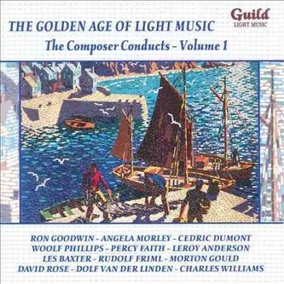 Golden Age Light:Composer Conducts V1 - (Import CD)