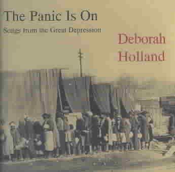 Deborah Holland - Panic Is On - Songs From The Great Depr (CD)