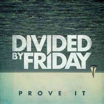 Divided By Friday - Prove It Ep (CD)