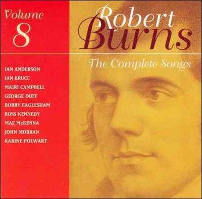 Robert Burns - Complete Songs Volume 8 (CD)
