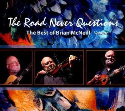 Brian Mcneill - Road Never Questions (CD)