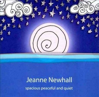Jeanne Newhall - Spacious Peaceful And Quiet (CD)