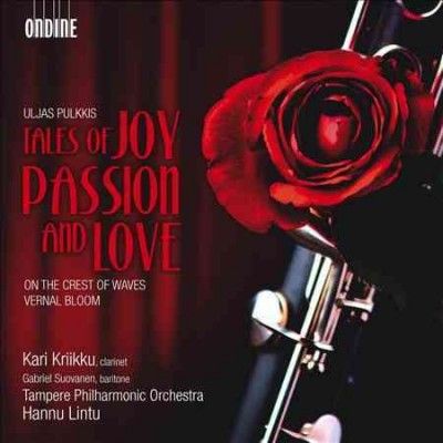 Tampere Philharmonic - Pulkkis: Tales Of Joy Passion &amp; Love (CD)