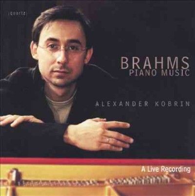Alexander Kobrin - Brahms: Piano Music (CD)
