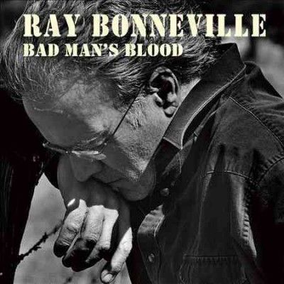 Ray Bonneville - Bad Man's Blood (CD)
