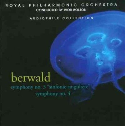 Ivor Bolton - Berwald: Symphonies 3 &amp; 4 (CD)
