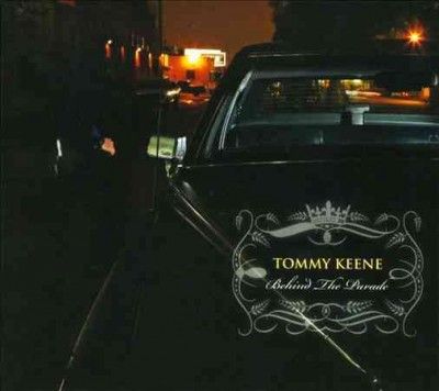 Tommy Keene - Behind The Parade (CD)