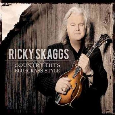 Ricky Skaggs - Country Hits: Bluegrass Style (CD)