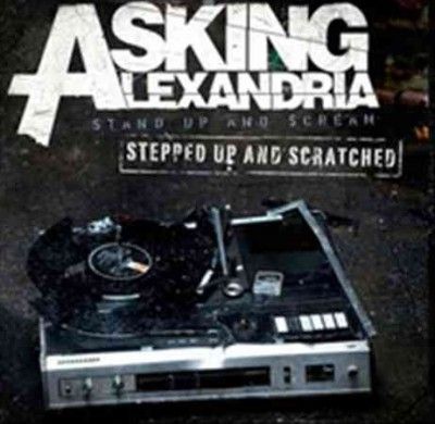 Asking Alexandria - Stepped Up And Scratched (CD)