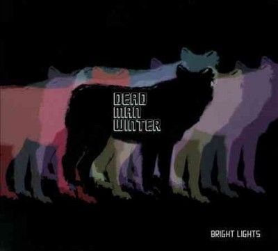 Dead Man Winter - Bright Lights (CD)