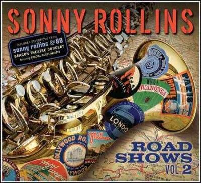 Sonny Rollins - Road Shows Vol 2 (CD)