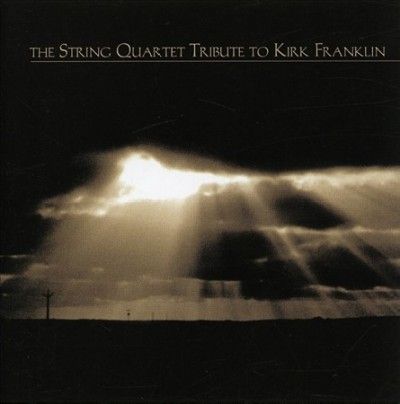 Various - String Quartet Tribute/kirk Franklin (CD)