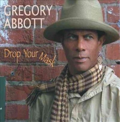 Gregory Abbott - Drop Your Mask (CD)