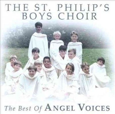St. Philips Boys Cho - Best Of Angel Voices (CD)