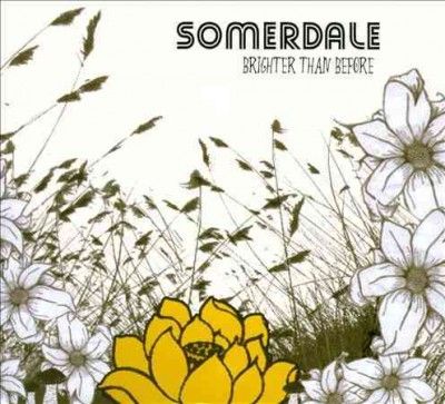 Somerdale - Brighter Than Before (CD)