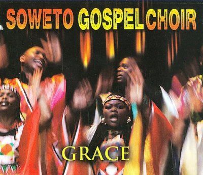 Soweto Gospel Choir - Grace (CD)