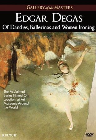 Edgar Degas:of Dandies Ballerinas and - (Region 1 Import DVD)