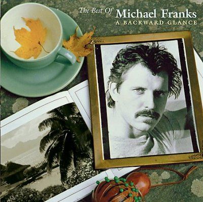 Michael Franks - Best Of Michael Franks: Backwards Glan (CD)