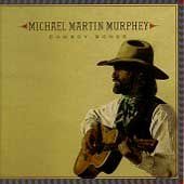 Michael Mar Murphey - Cowboy Songs (CD)