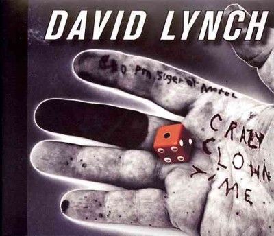 David Lynch - Crazy Clown Time (CD)