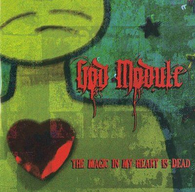 God Module - Magic In My Heart Is Dead (CD)