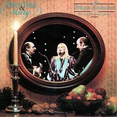 Peter Paul &amp; Mary - Holiday Celebration (CD)