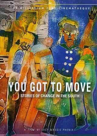 You Got to Move:Stories of Change in - (Region 1 Import DVD)