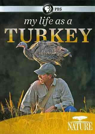 Nature:My Life As a Turkey - (Region 1 Import DVD)