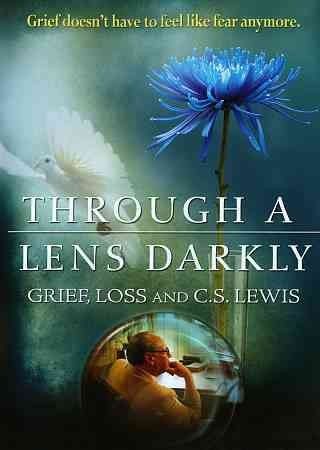Through A Lens Darkly: Grief Loss &amp; Cs (DVD)