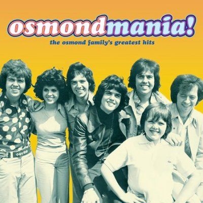 Osmonds - Osmondmania - Osmond Family's Greatest (CD)