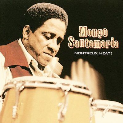 Mongo Santamaria - Montreux Heat (CD)