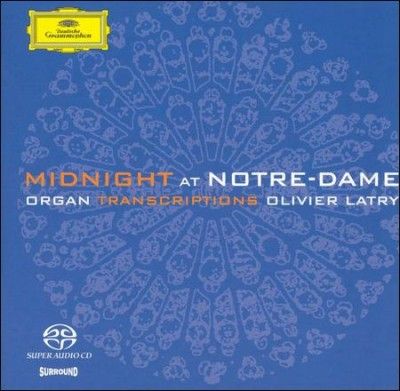 Olivier Latry - Midnight At Notre Dame: Organ Transcri (CD)