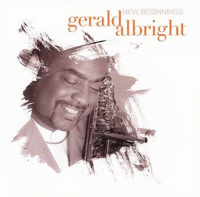 Gerald Albright - New Beginnings (CD)