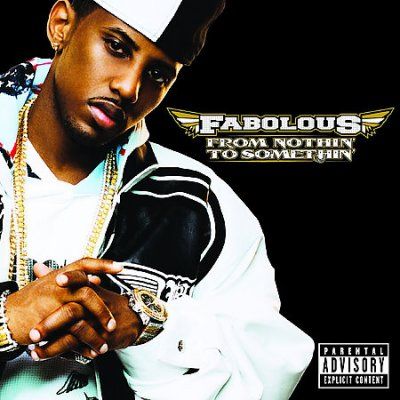 Fabolous - From Nothin To Somethin (CD)