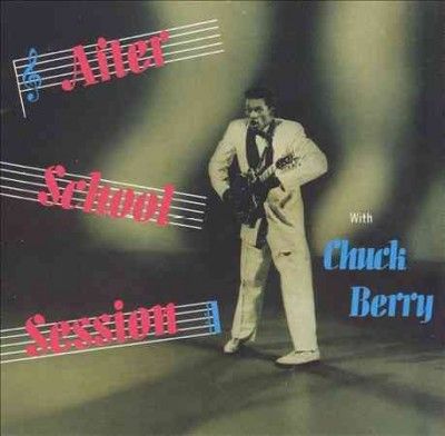 Chuck Berry - After School Session (CD)