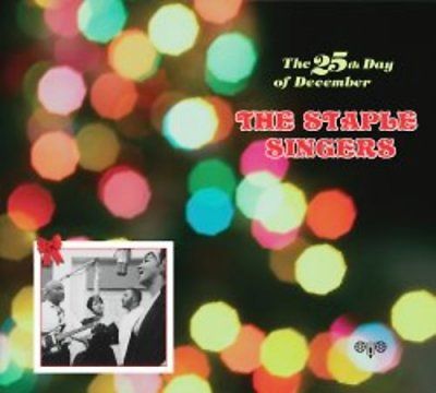 Staple Singers - 25th Day Of December (CD)