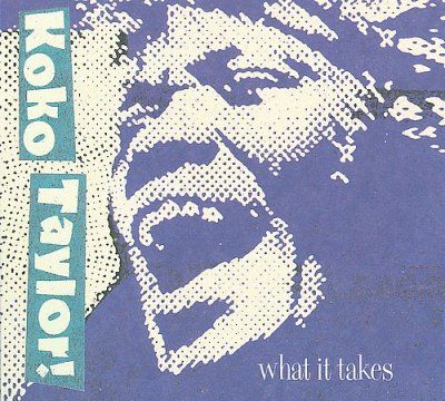 Koko Taylor - What It Takes: Chess Years (CD)