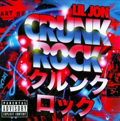 Tbc / Lil Jon - Crunk Rock (CD)